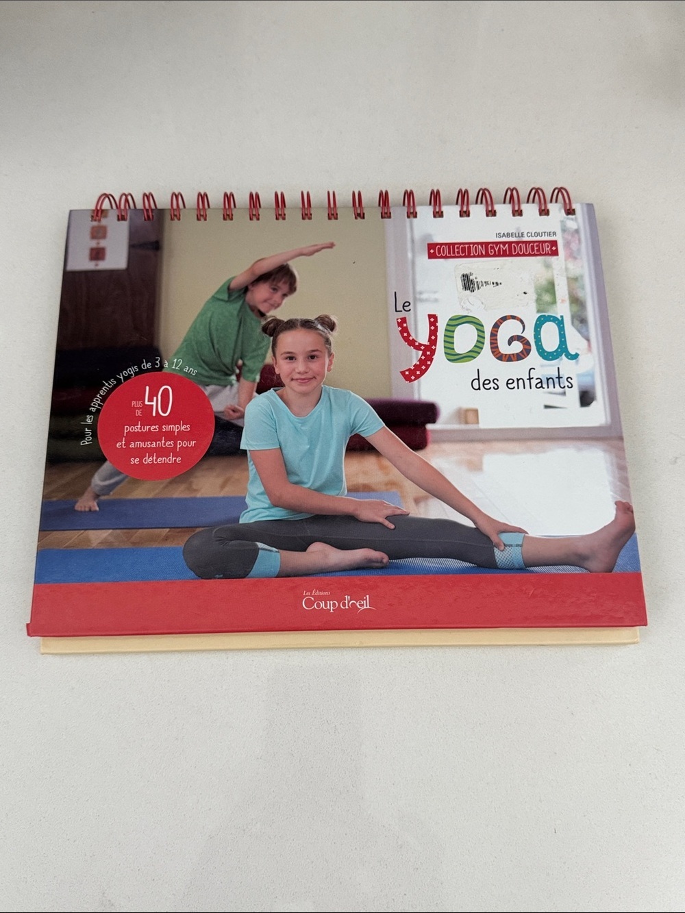 Le Yoga des Enfants - Isabelle cloutier